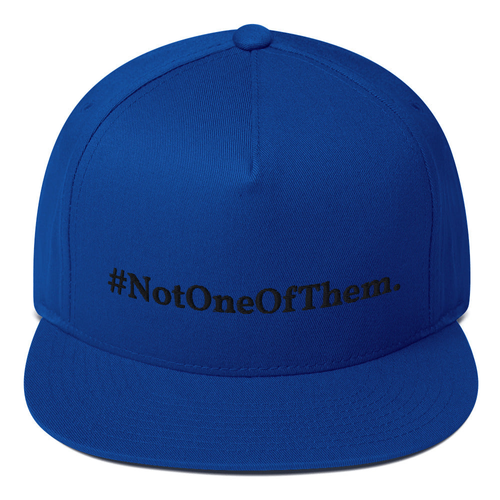 "#NotOneOfThem." Snapback