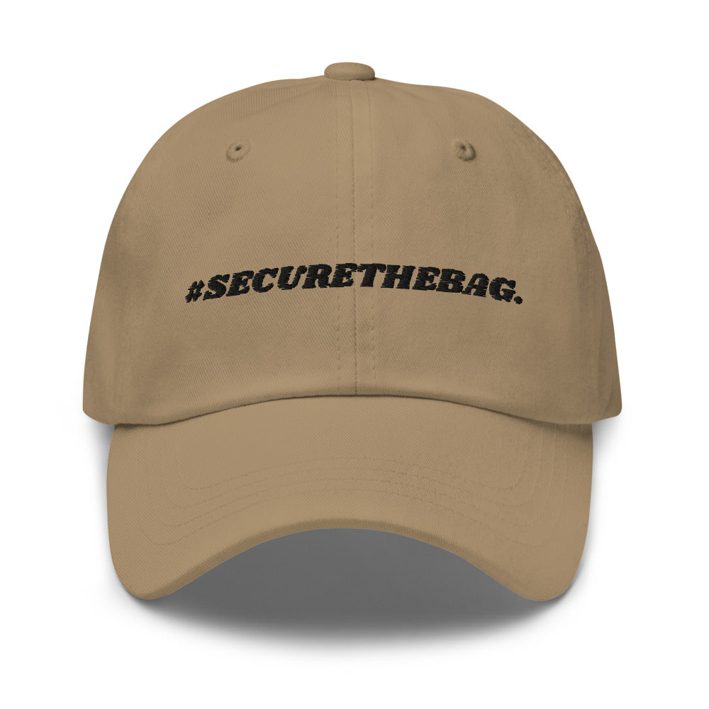 "#SecureTheBag." Dad Hat