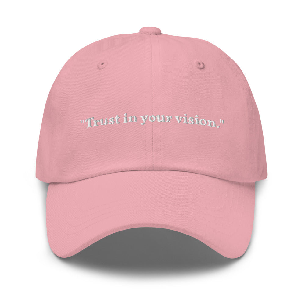 "Trust in your vision." Dad Hat