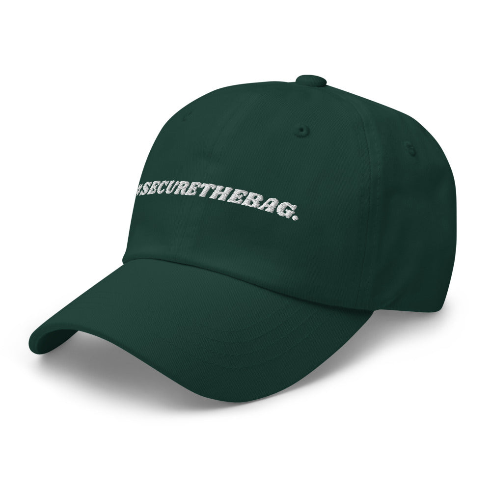 "#SecureTheBag." Dad Hat
