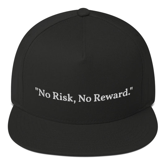 "No Risk, No Reward." Snapback