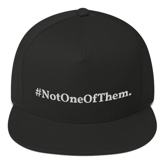 "#NotOneOfThem." Snapback